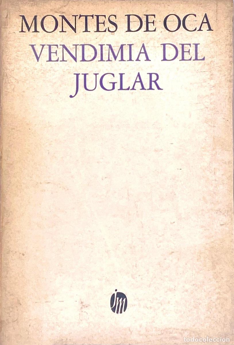 Libros: Montes de Oca - Vendimia del Juglar - Montes De Oca - Foto 1