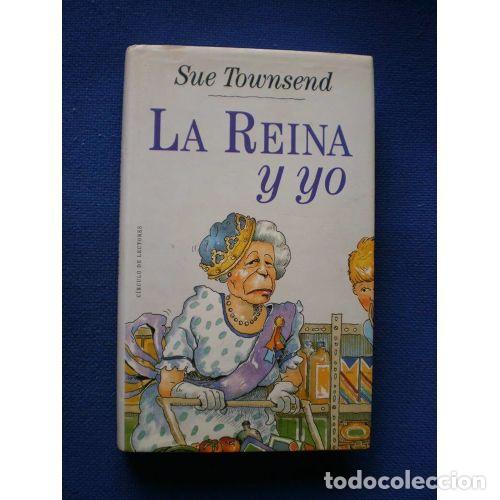 Libros: La Reina y Yo - Townsend, Sue - Editorial Bru&ntilde;o - Foto 1