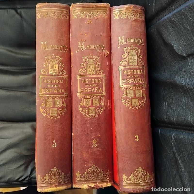 Libros: Historia de Espa&ntilde;a tomos 1, 2 y 3 - Miguel Morayta - Foto 1