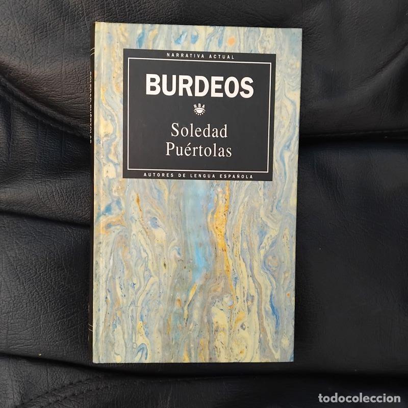 Libros: Burdeos - Soledad Pu&eacute;rtolas - Foto 1