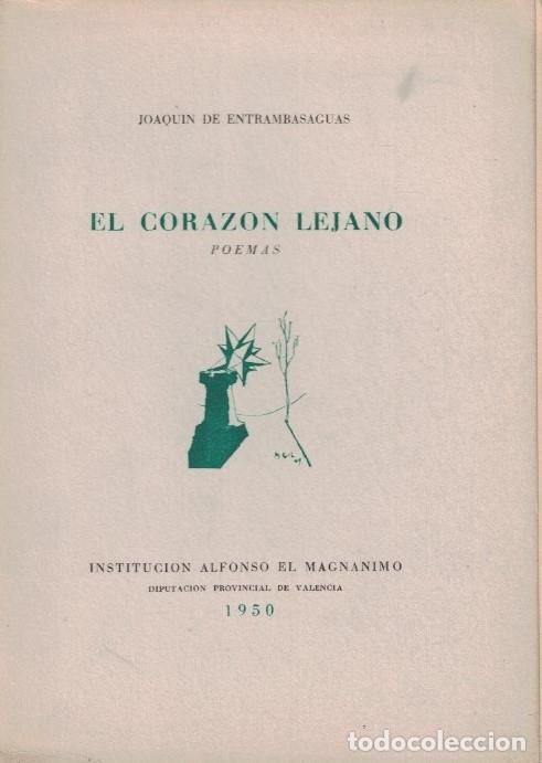 Libros: EL CORAZ&Oacute;N LEJANO. Poemas. - Entrambasaguas. Joaqu&iacute;n de, - Foto 1