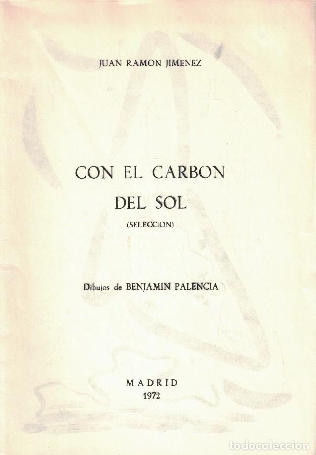 Libros: CON EL CARB&Oacute;N DEL SOL (selecci&oacute;n) - Jim&eacute;nez. Juan Ram&oacute;n, - Foto 1