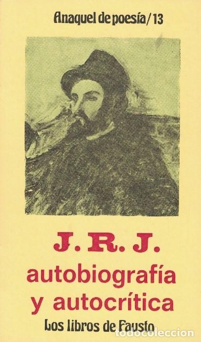 Libros: AUTOBIOGRAF&Iacute;A Y AUTOCR&Iacute;TICA. - Jim&eacute;nez. Juan Ram&oacute;n, - Foto 1