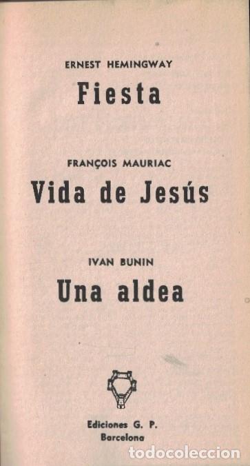 Libros: FIESTA * VIDA DE JES&Uacute;S * UNA ALDEA. - Hemingway / Mauriac / Bunin. - Foto 1