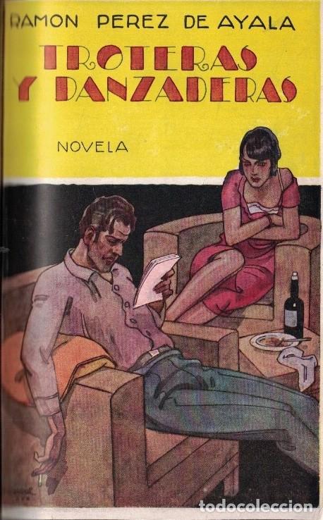 Libros: TROTERAS Y DANZADERAS. - P&eacute;rez de Ayala. Ram&oacute;n, - Foto 1