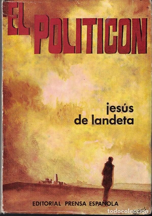 Libros: EL POLITIC&Oacute;N. - Landeta. Jes&uacute;s de, - Foto 1