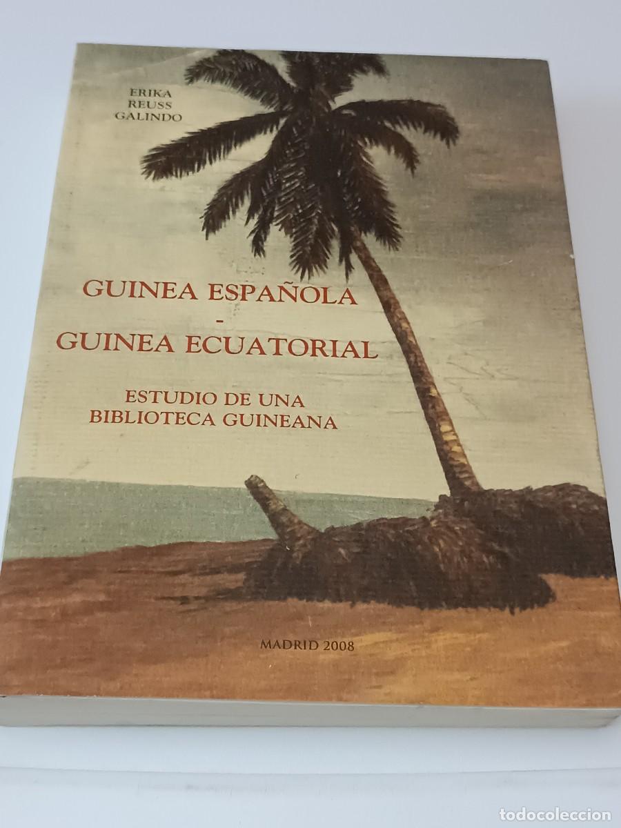 Libros: GUINEA ESPA&Ntilde;OLA GUINEA ECUATORIAL - Foto 1