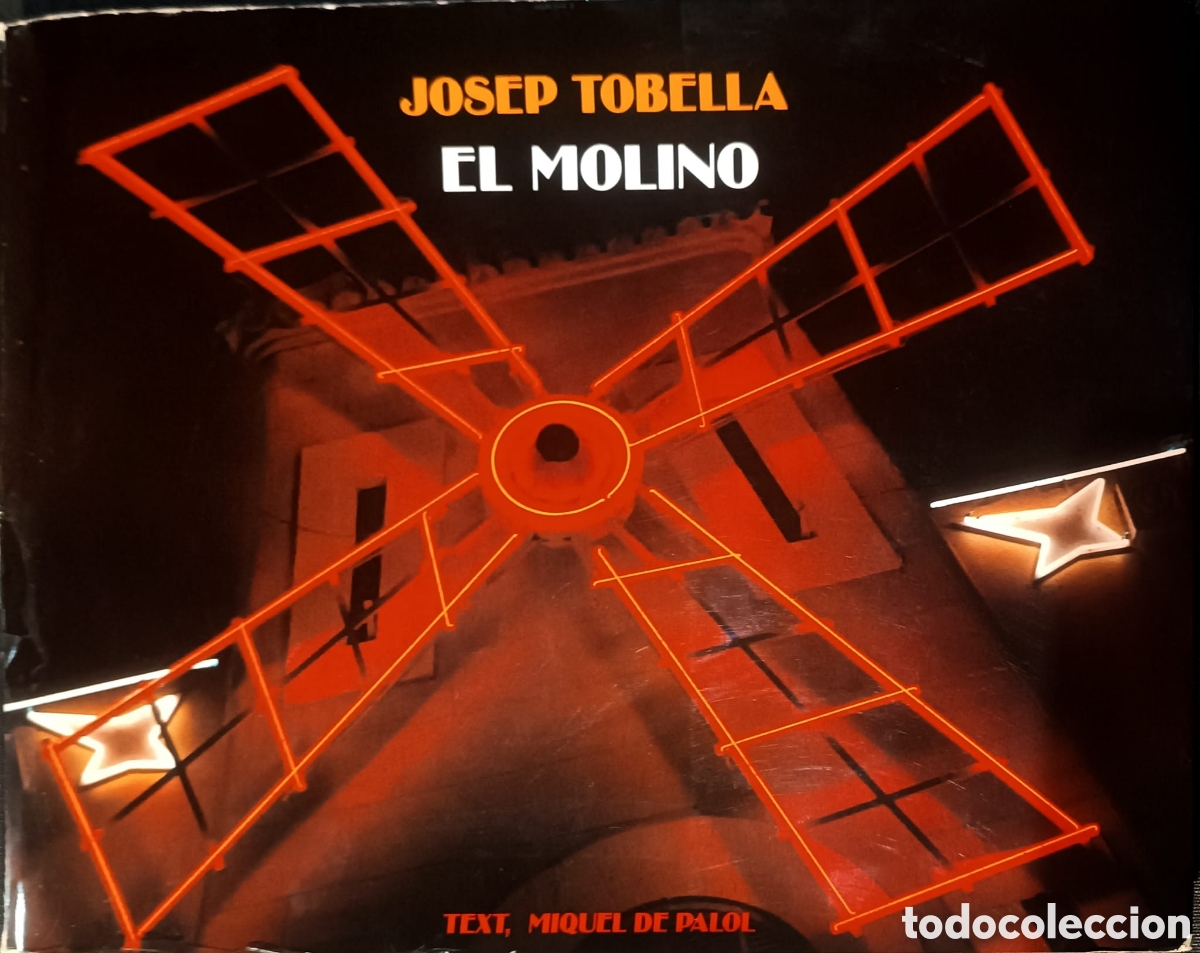 Libros: El Molino, Josep Tobella - Foto 1