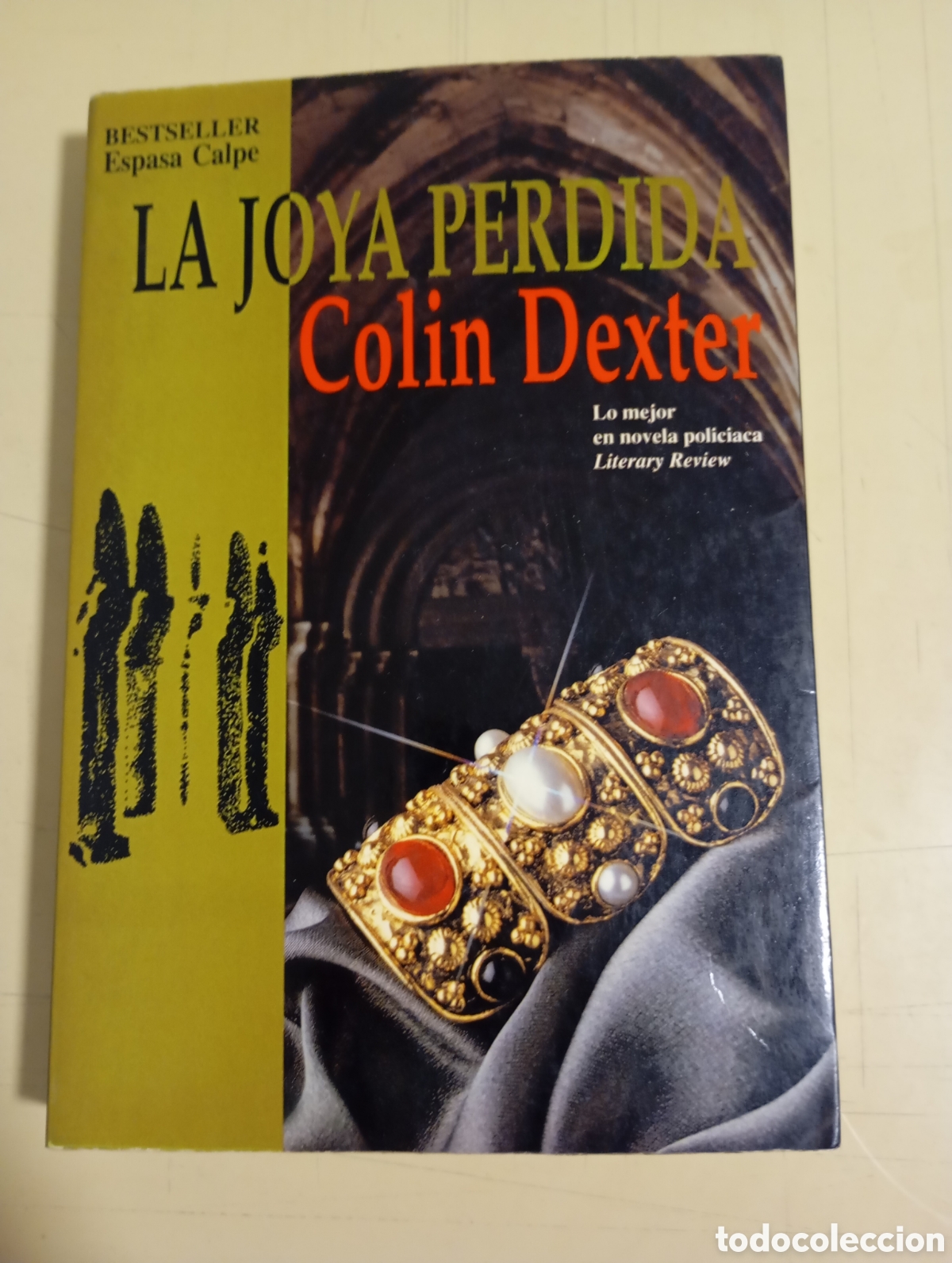 Libros: LA JOYA PERDIDA, COLIN DEXTER, ESPASA CALPE, 1993 - Foto 1