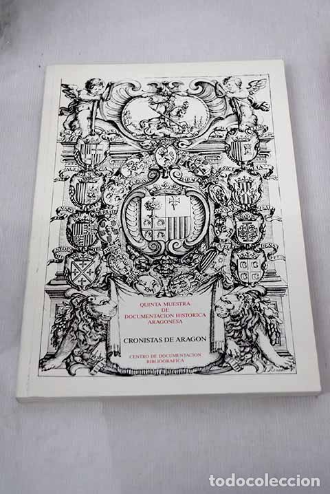 Libros: Cronistas de Arag&oacute;n: - Foto 1
