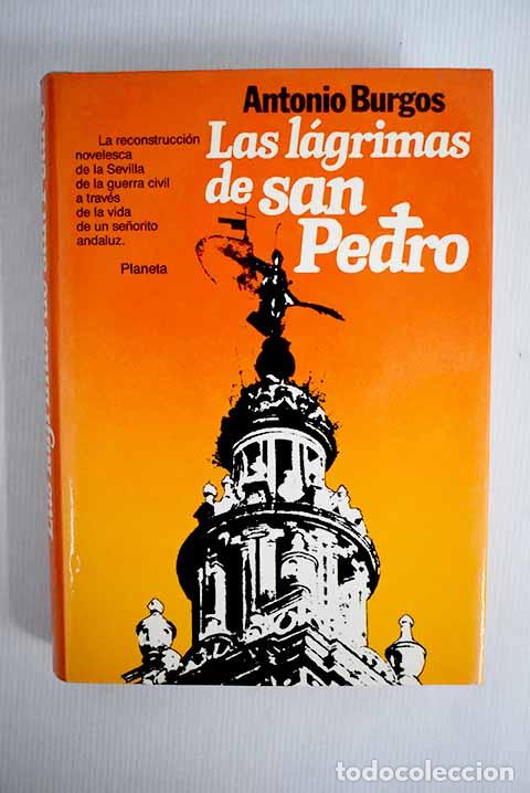 Libros: Las l&aacute;grimas de san Pedro.- Burgos, Antonio - Foto 1