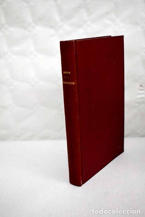 Libros: Plenitud: Nervo, Amado.- Nervo, Amado - Foto 1