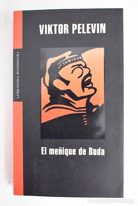 Libros: El me&ntilde;ique de Buda: Pelevin, V&iacute;ktor.- Pelevin, V&iacute;ktor - Foto 1