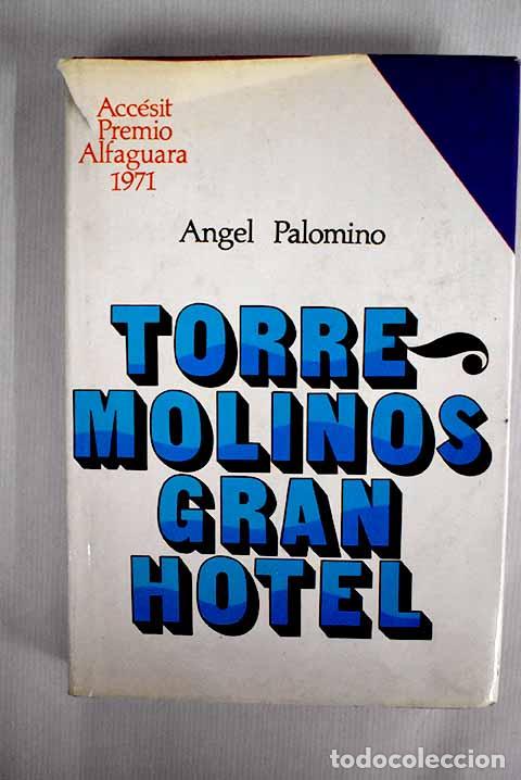 Libros: Torremolinos Gran Hotel.- Palomino, &Aacute;ngel - Foto 1