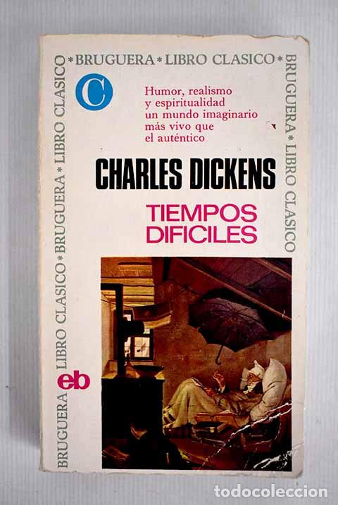 Libros: Tiempos dif&iacute;ciles: Dickens, Charles.- Dickens, Charles - Foto 1