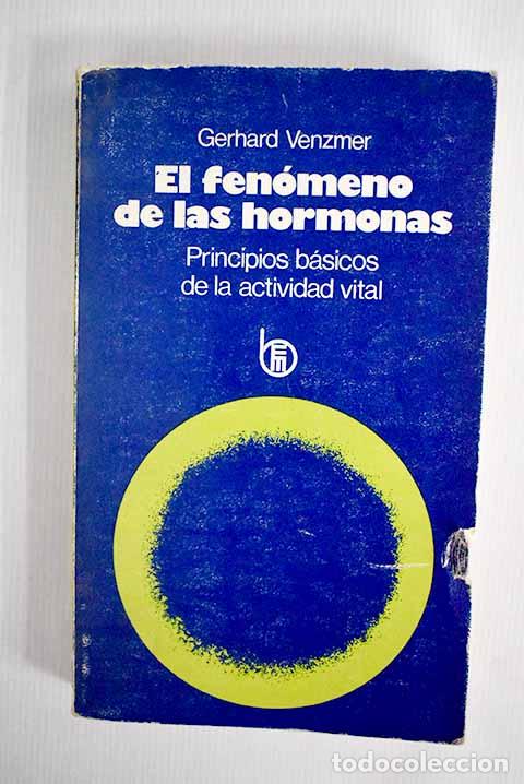 Libros: El fen&oacute;meno de las hormonas.- Venzmer, Gerhard - Foto 1