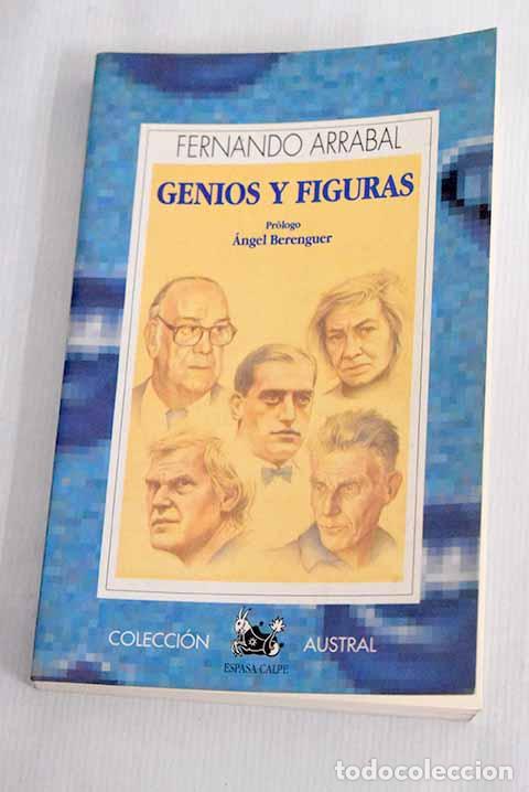 Libros: Genios y figuras: --mis idolatrados genios .- Arrabal, Fernando - Foto 1