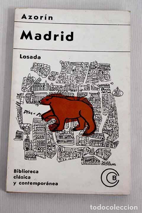 Libros: Madrid: Martinez Ruiz, Jos&eacute; (Azor&iacute;n).- Martinez Ruiz, Jos&eacute; (Azor&iacute;n) - Foto 1