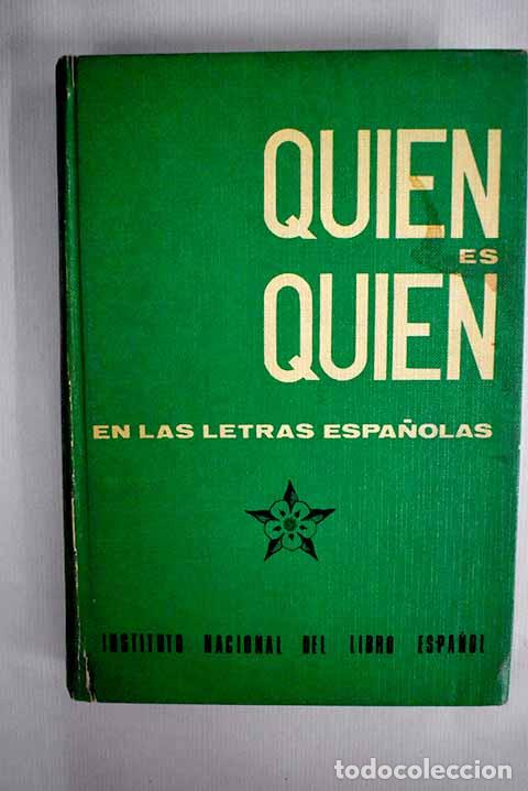Libros: Qui&eacute;n es qui&eacute;n en las letras espa&ntilde;olas - Foto 1