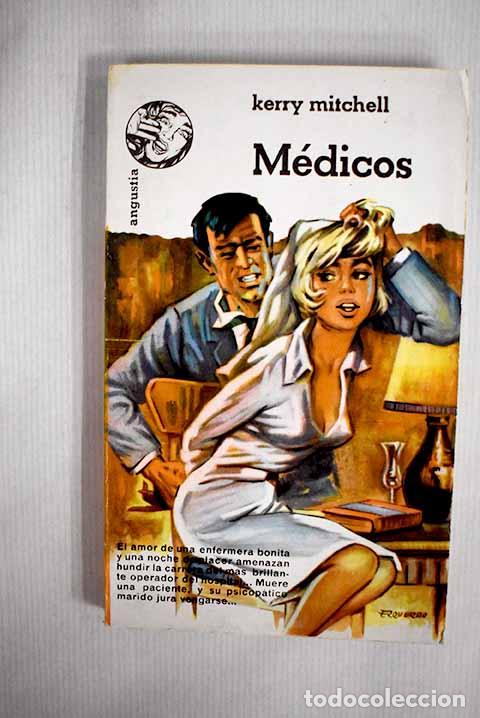 Libros: M&eacute;dicos: Mitchell, Kerry.- Mitchell, Kerry - Foto 1