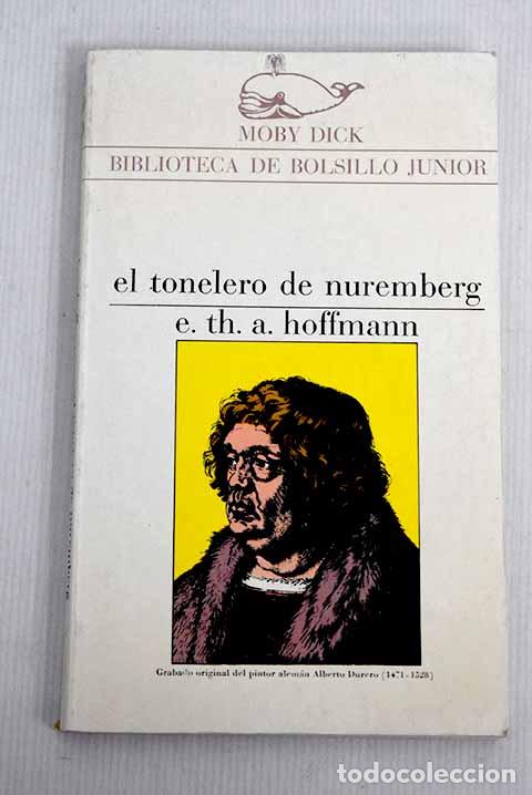 Libros: El tonelero de Nuremberg.- Hoffmann, Ernst T. A. - Foto 1