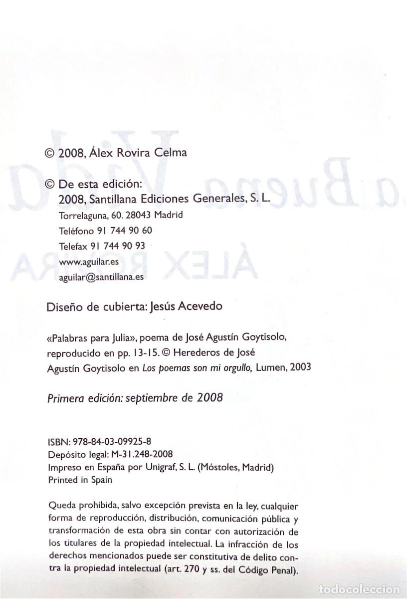 Libros: FT0805. Libro: La buena Vida. Autor: Alex Rovira - Foto 2