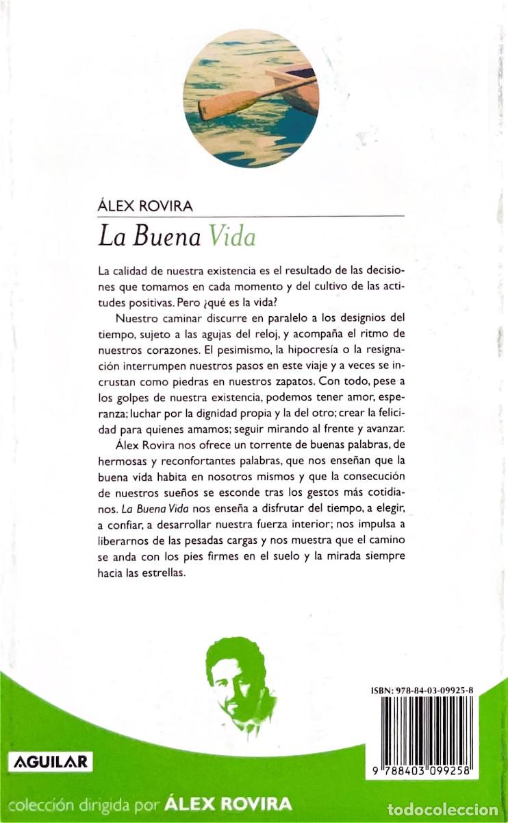 Libros: FT0805. Libro: La buena Vida. Autor: Alex Rovira - Foto 3