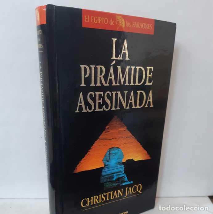 Libros: LA PIR&Aacute;MIDE ASESINADA - JACQ, CHRISTIAN - Foto 1