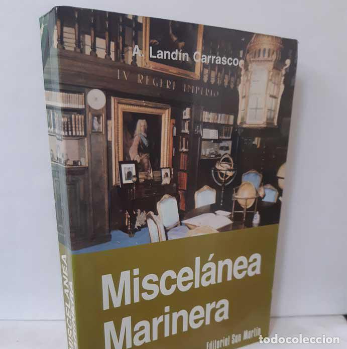 Libros: MISCEL&Aacute;NEA MARINERA. INSTITUTO DE HISTORIA Y CULTURA NAVAL - LAND&Iacute;N CARRASCO, AMANCIO