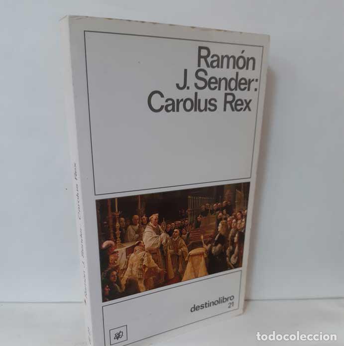 Libros: CAROLUS REX - SENDER, RAM&Oacute;N J. - Foto 1