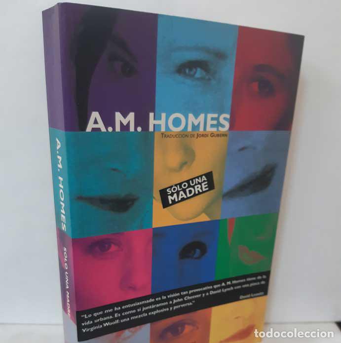 Libros: S&Oacute;LO UNA MADRE - HOMES, A. M. - Foto 1