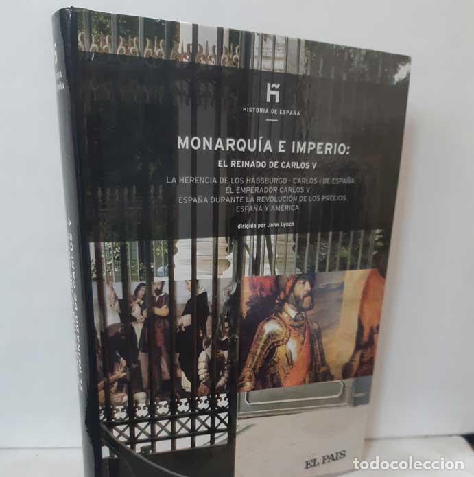 Libros: MONARQU&Iacute;A E IMPERIO. EL REINADO DE CARLOS V - LYNCH, JOHN - Foto 1