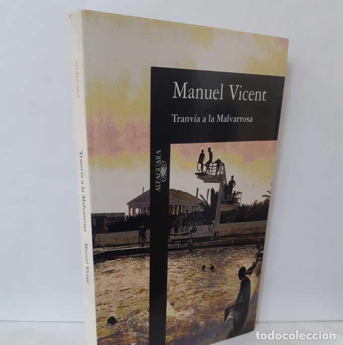 Libros: TRANV&Iacute;A A LA MALVARROSA - VICENT, MANUEL - Foto 1
