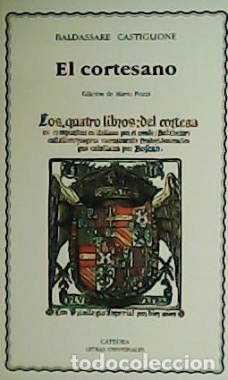 Libros: BALDASSARE CASTIGLIONE.- - El cortesano. - Foto 3