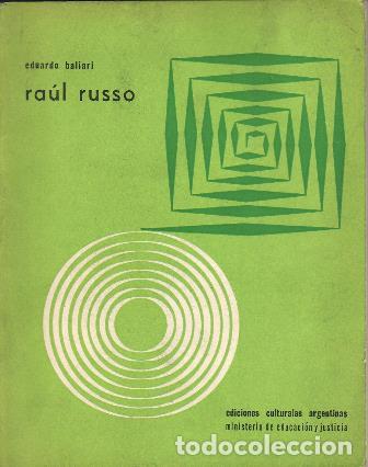 Libros: BALIARI, Eduardo.- - Ra&uacute;l Russo. - Foto 2