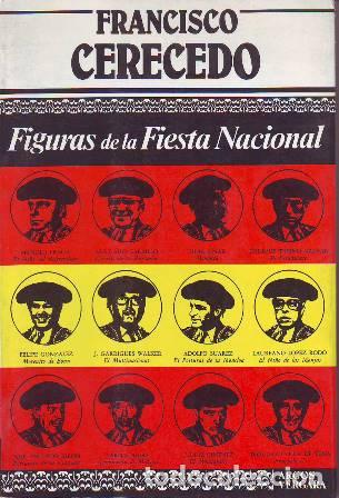 Libros: CERECEDO, Francisco.- - Figuras de la fiesta nacional. - Foto 4