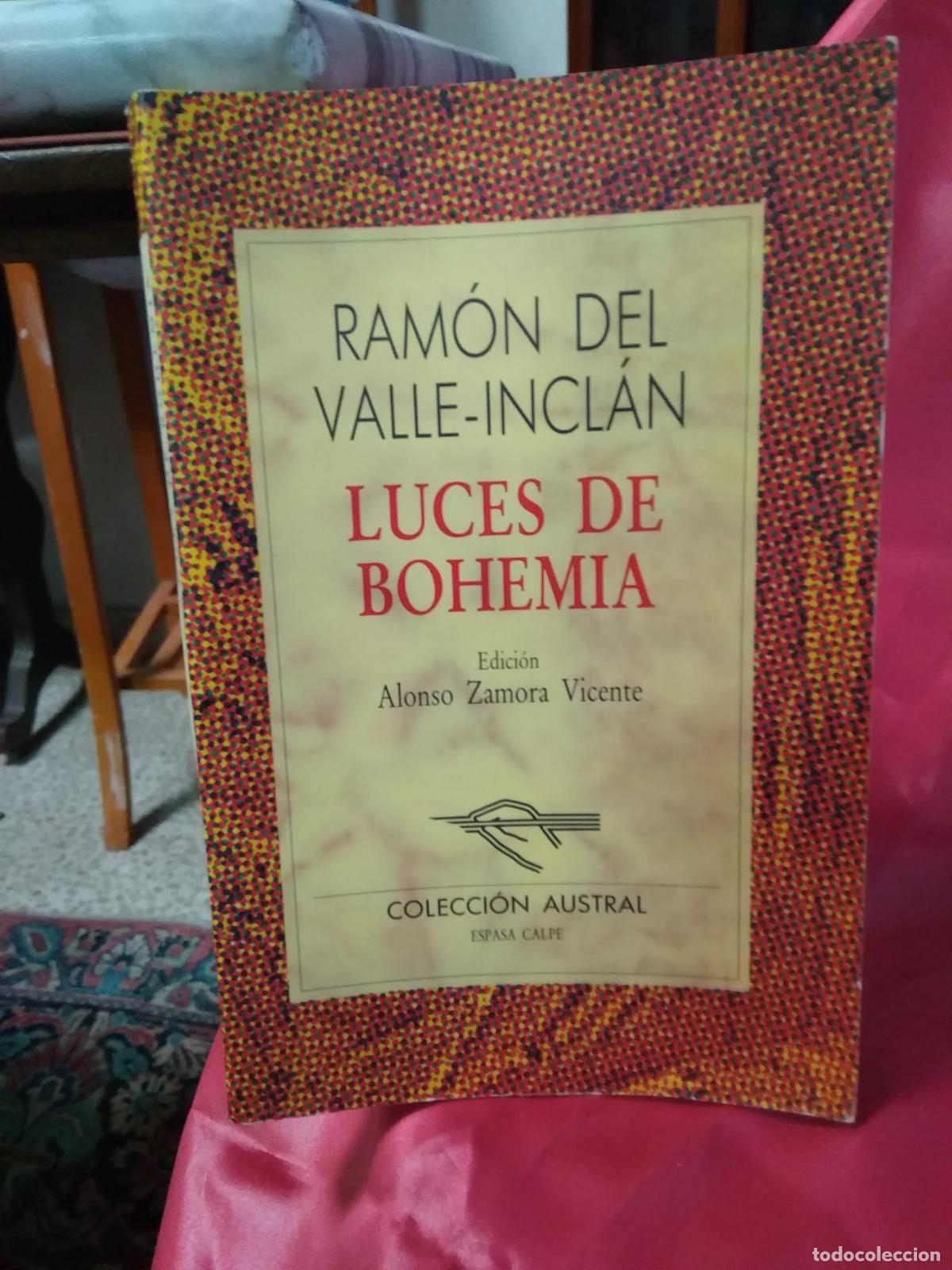 Libros: Luces de Bohemia Ram&oacute;n del Valle-Incl&aacute;n L.31642-570 Firmado y subrayado