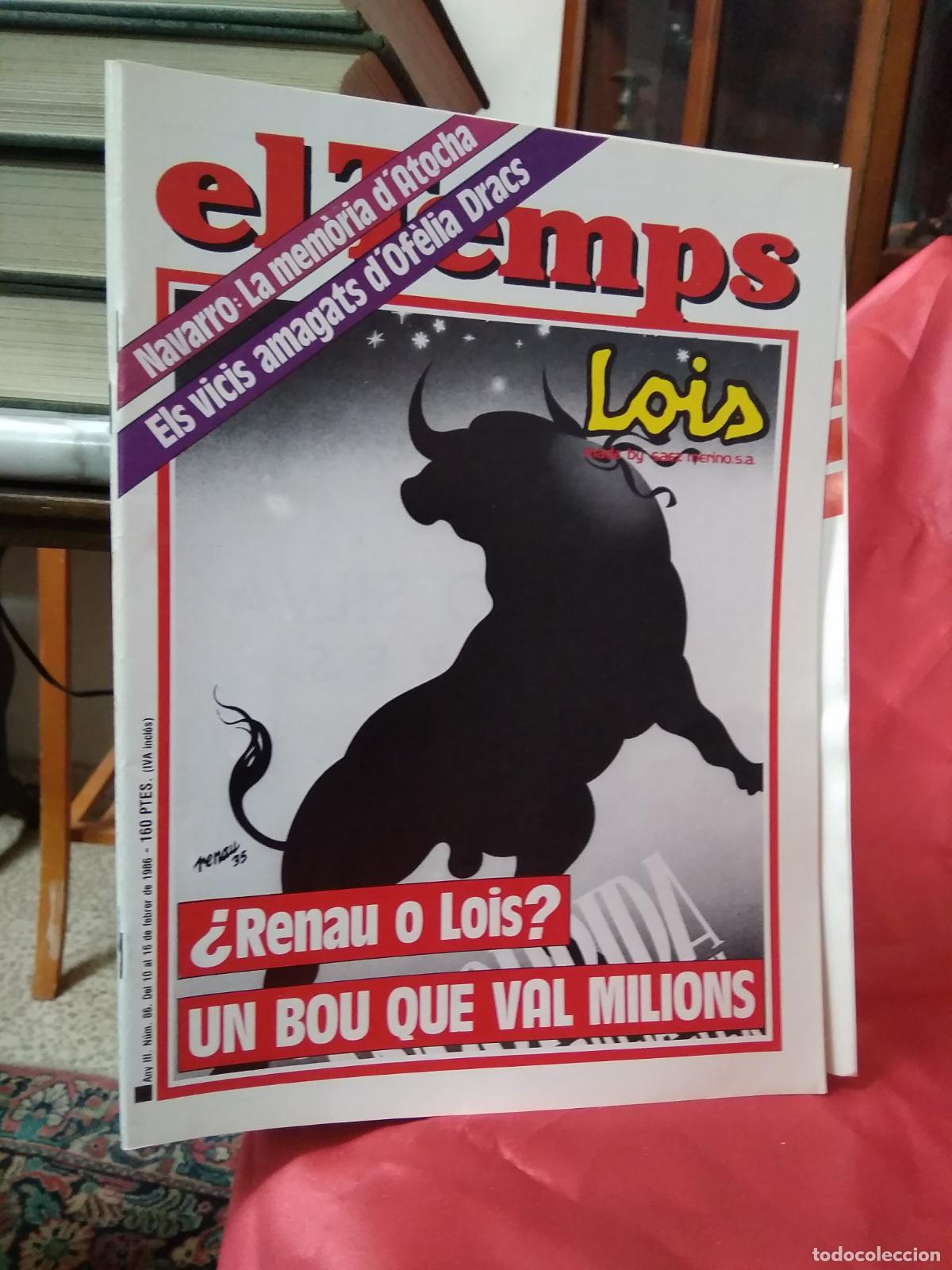 Libros: El Temps N&ordm;86 1986 &iquest;Renau o Lois? Un bou que val milions BA.1146