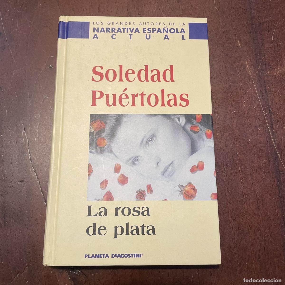 Libros: La rosa de plata - Soledad Pu&eacute;rtolas - Foto 1