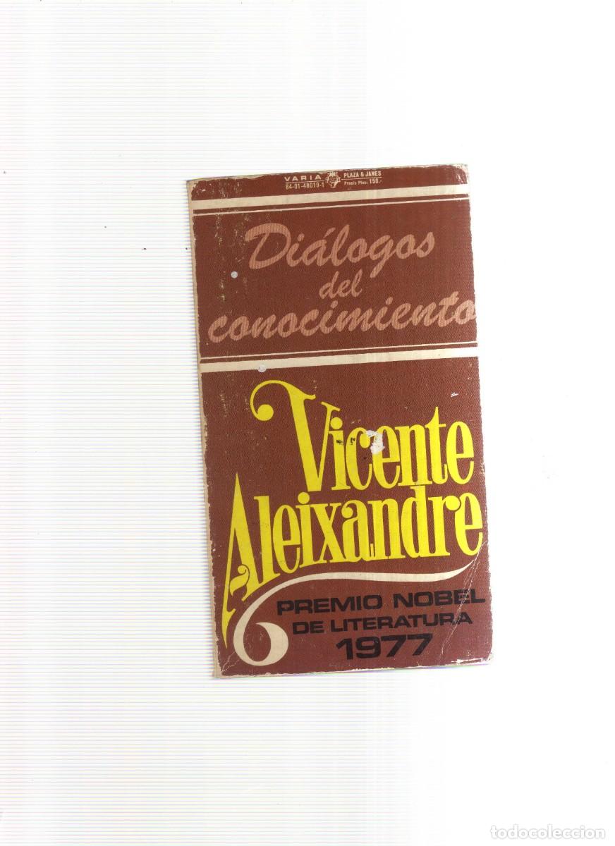 Libros: DIALOGO DEL CONOCIMIENTO VICENTE ALEIXANDRE - Foto 1