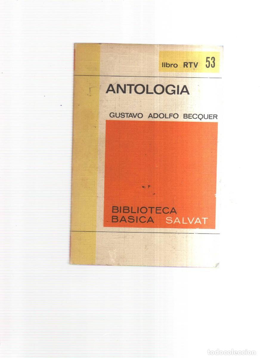 Libros: ANTOLOGIA GUSTAVO ADOLFO BECQUER BIBLIOTECA BASICA - Foto 1