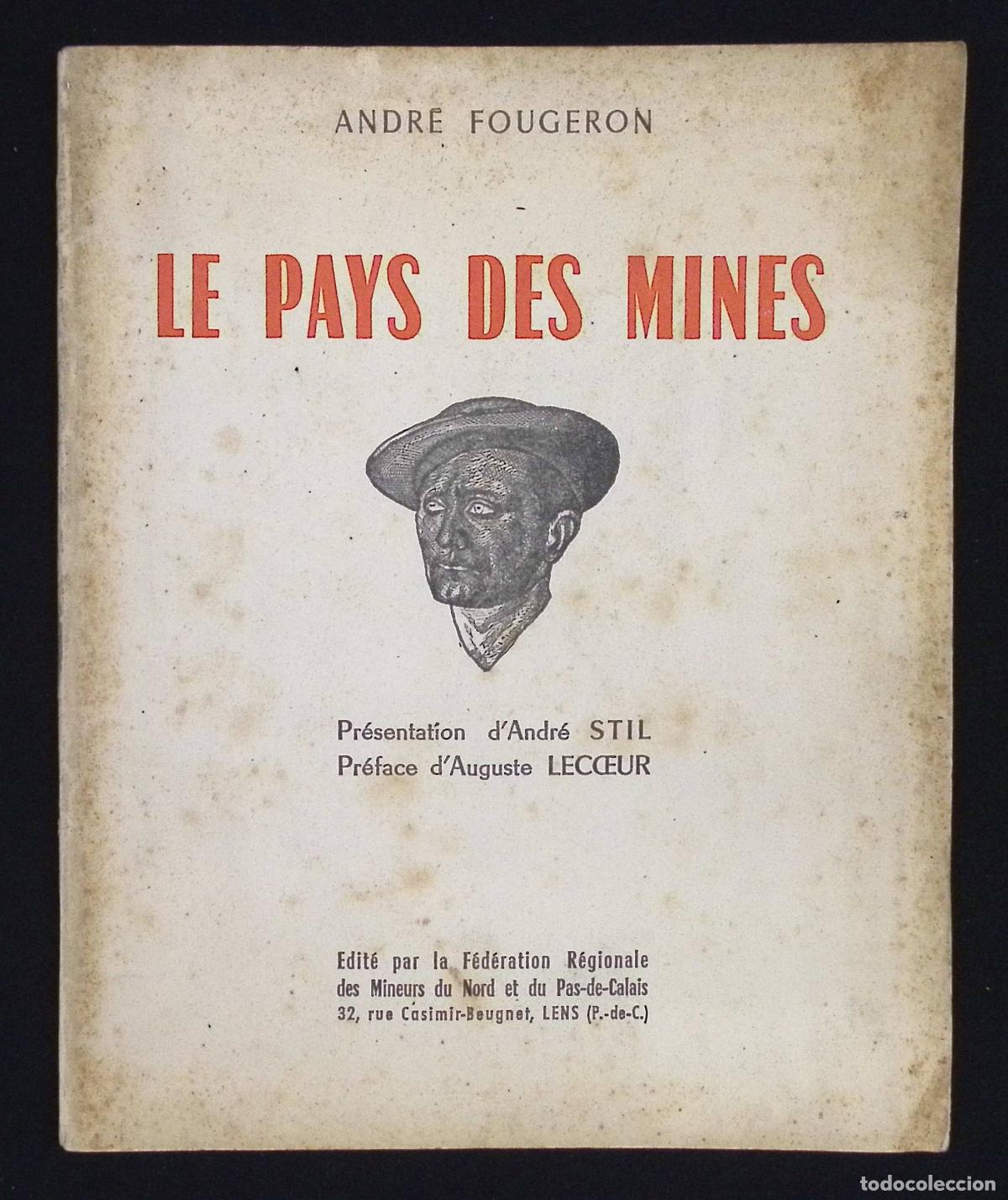 Libros: LE PAYS DES MINES. - FOUGERON, Andr&eacute;. - Foto 1