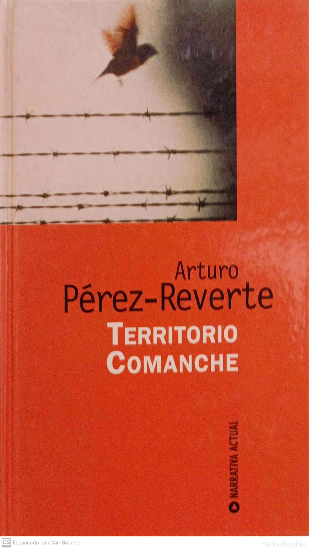 Libros: Territorio Comanche - Arturo P&eacute;rez-Reverte - Foto 1