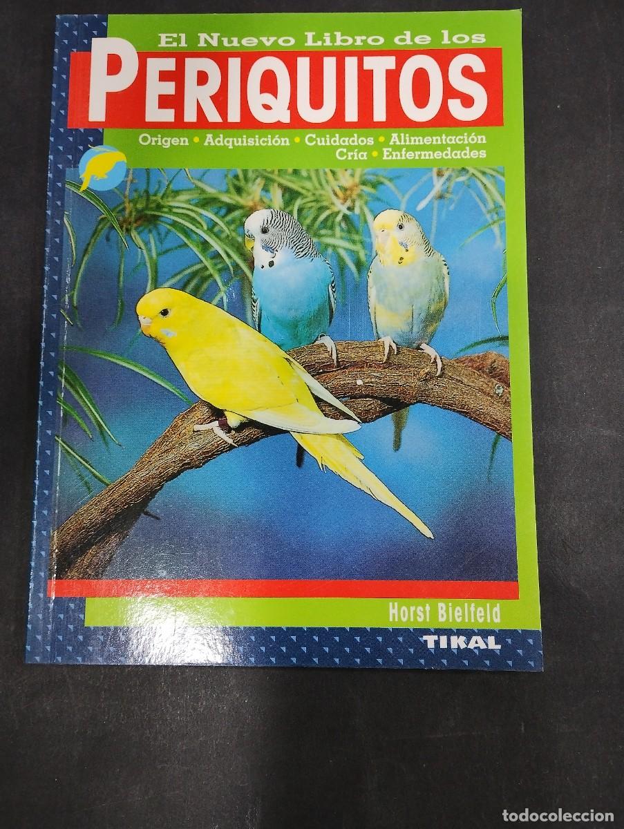Libros: nuevo libro de los periquitos horst bielfeld tikal - Foto 1