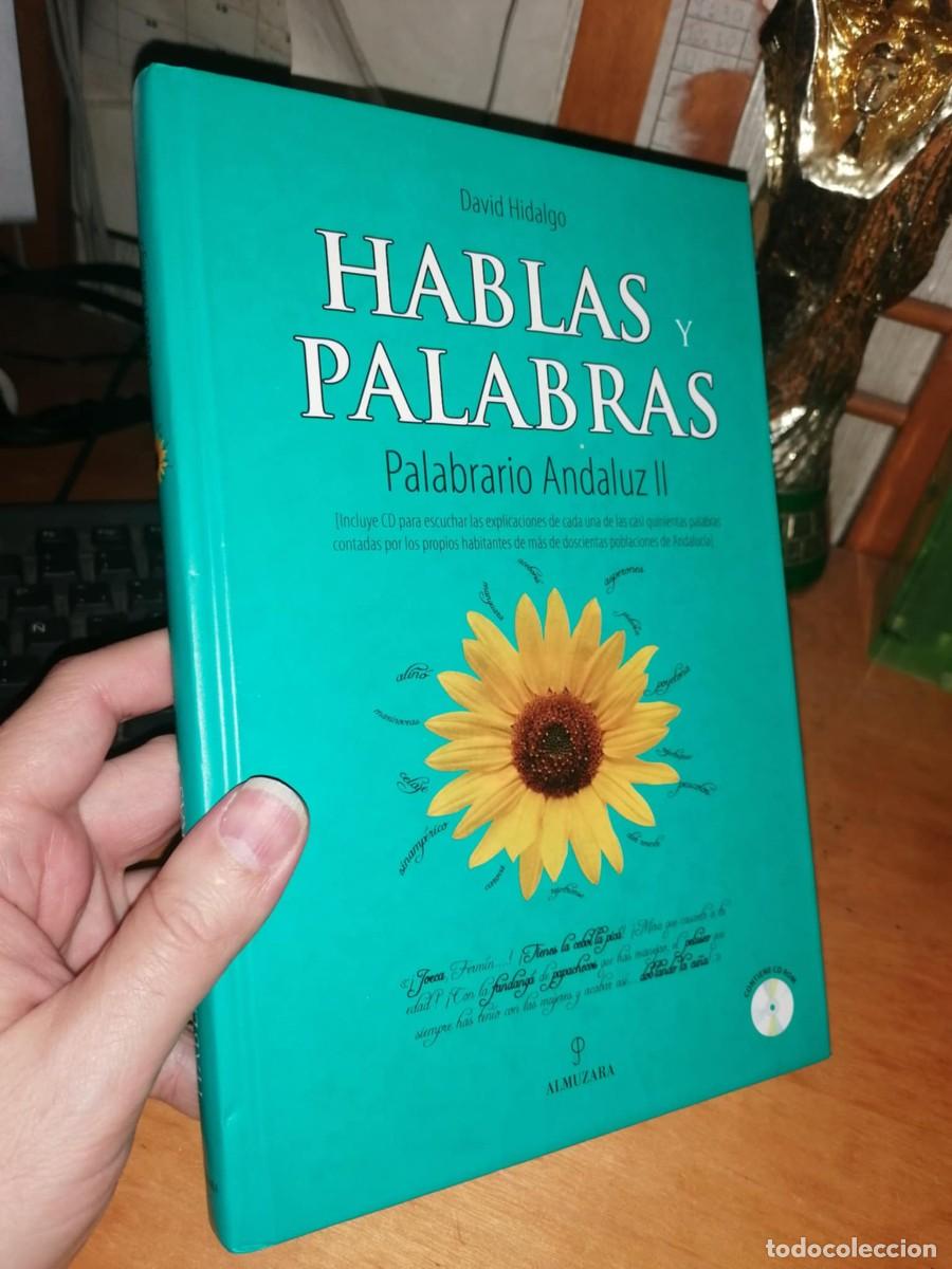Libri di seconda mano: Libro: HABLAS Y PALABRAS. PALABRARIO ANDALUZ II - David Hidalgo