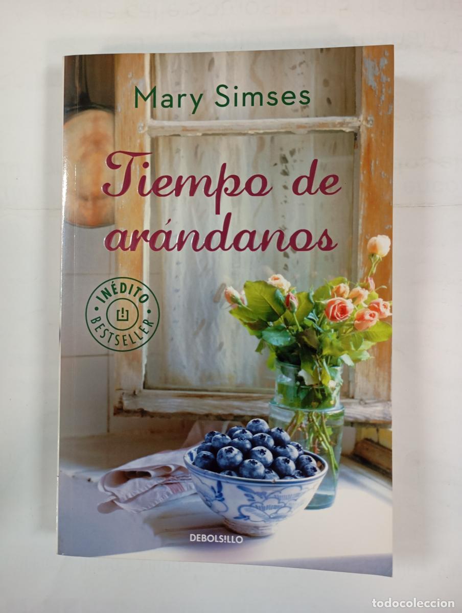 Libros: Tiempo de ar&aacute;ndanos. - Mary Simses. TDK286 - Foto 1