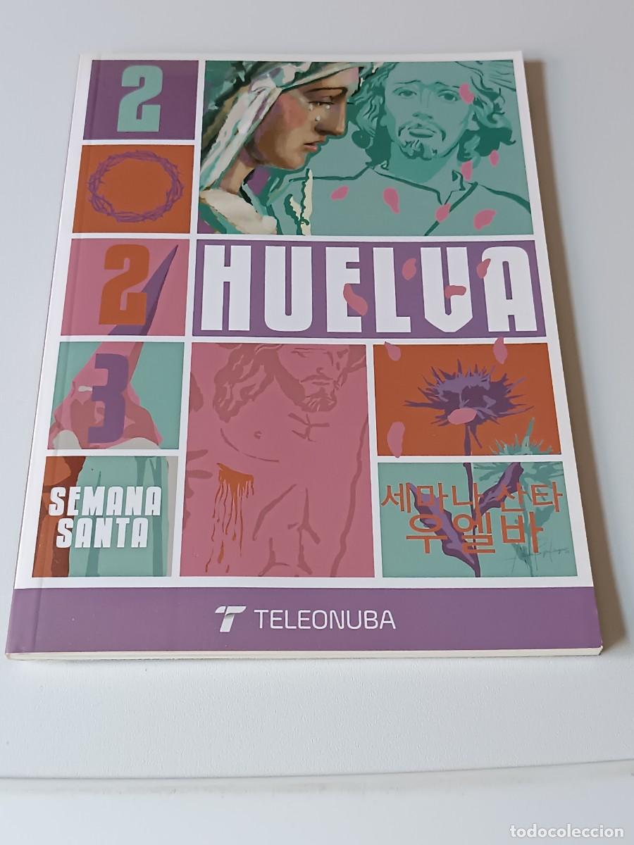 Libros: SEMANA SANTA DE HUELVA TELEONUBA