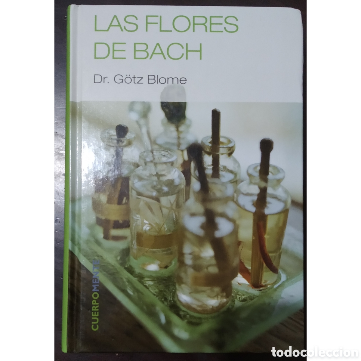 Libros: Las flores de Bach - Dr. G&ouml;tz Blome - Foto 1