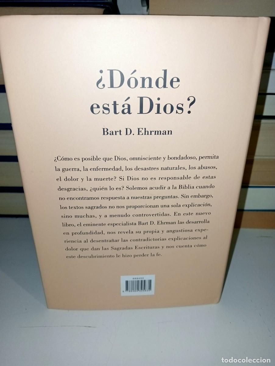 Libros: &iquest;Donde est&aacute; Dios?. Bart D. Ehrman - Foto 3