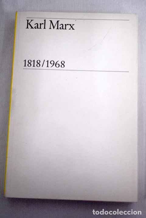 Libros: Karl Marx: 1868-1968.- Marx, Karl - Foto 1
